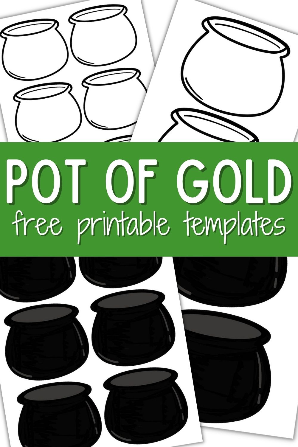 10 Pot Of Gold Templates Perfect For St. Patricks Day Crafts within Pot of Gold Printable Image