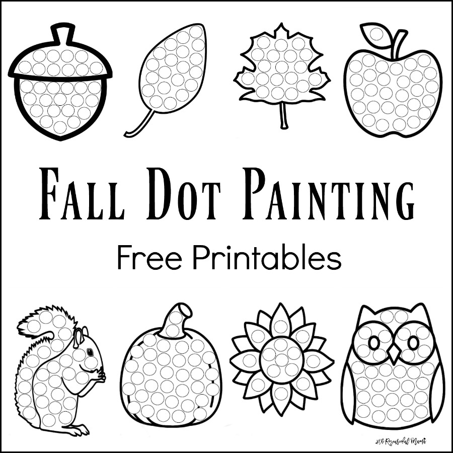 Fall Dot Painting {Free Printables} - The Resourceful Mama regarding Printable Fall Activities For Preschoolers