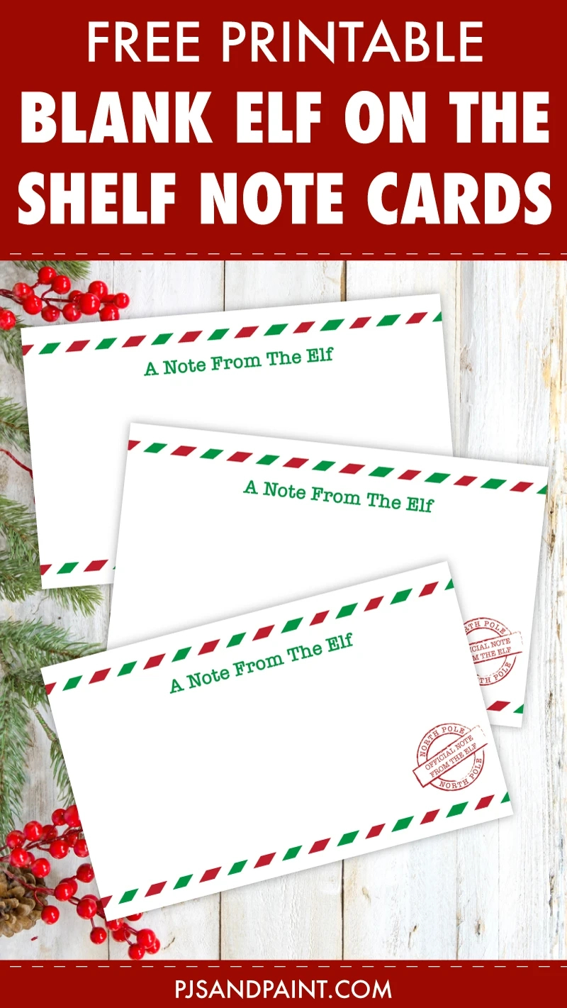 Free Printable Blank Elf On The Shelf Note Cards - Pjs And Paint in Free Printable Blank Elf On The Shelf Notes