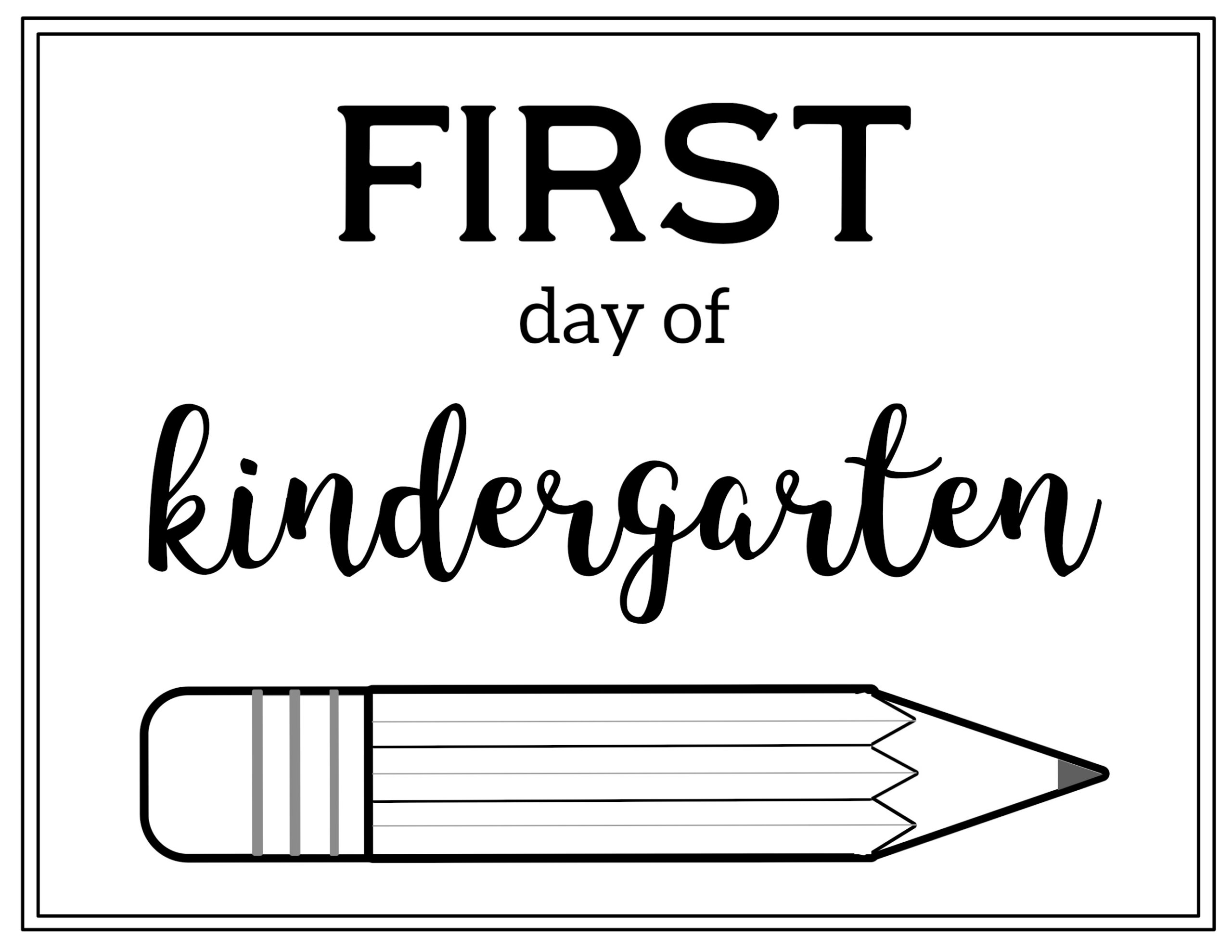 Free Printable First Day Of School Sign {Pencil} - Paper Trail Design with regard to Printable First Day of Kindergarten Sign