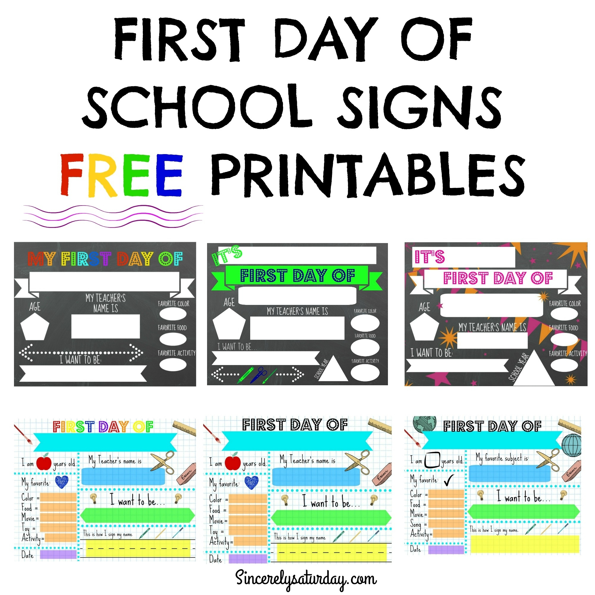Free Printable First Day Of School Signs - Sincerely Saturday regarding Printable First Day of Kindergarten Sign