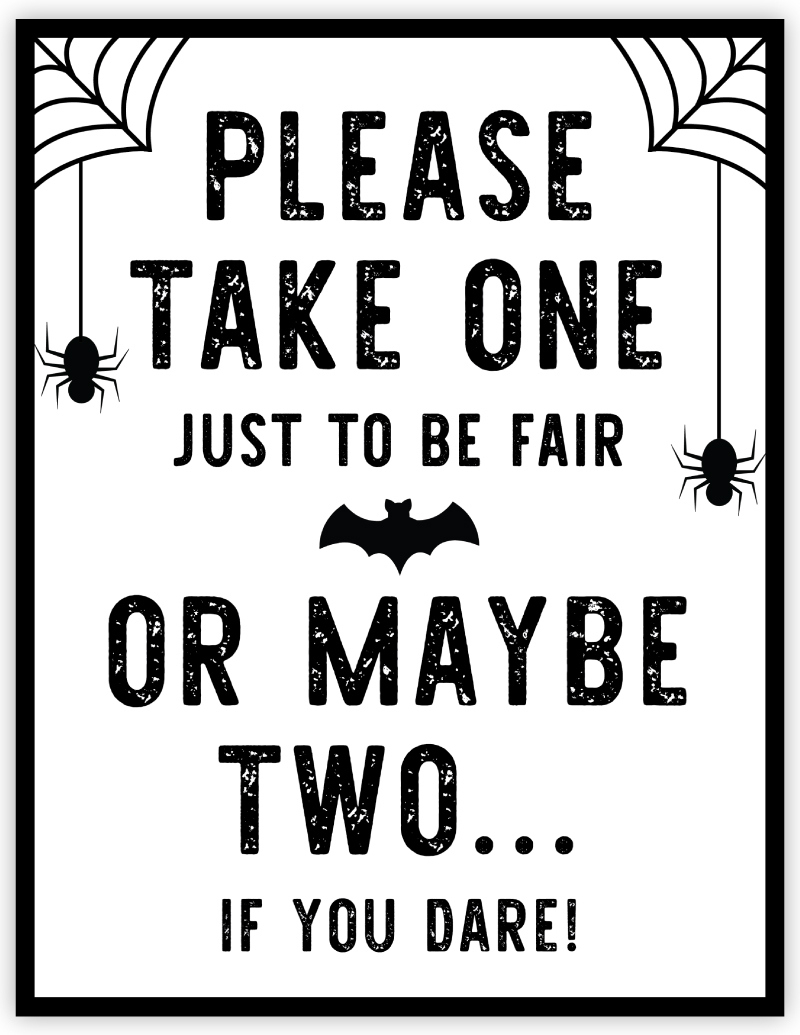 Free Printable Halloween Candy Sign | Please Take One - Pjs And Paint pertaining to Happy Halloween Take One Sign Printable