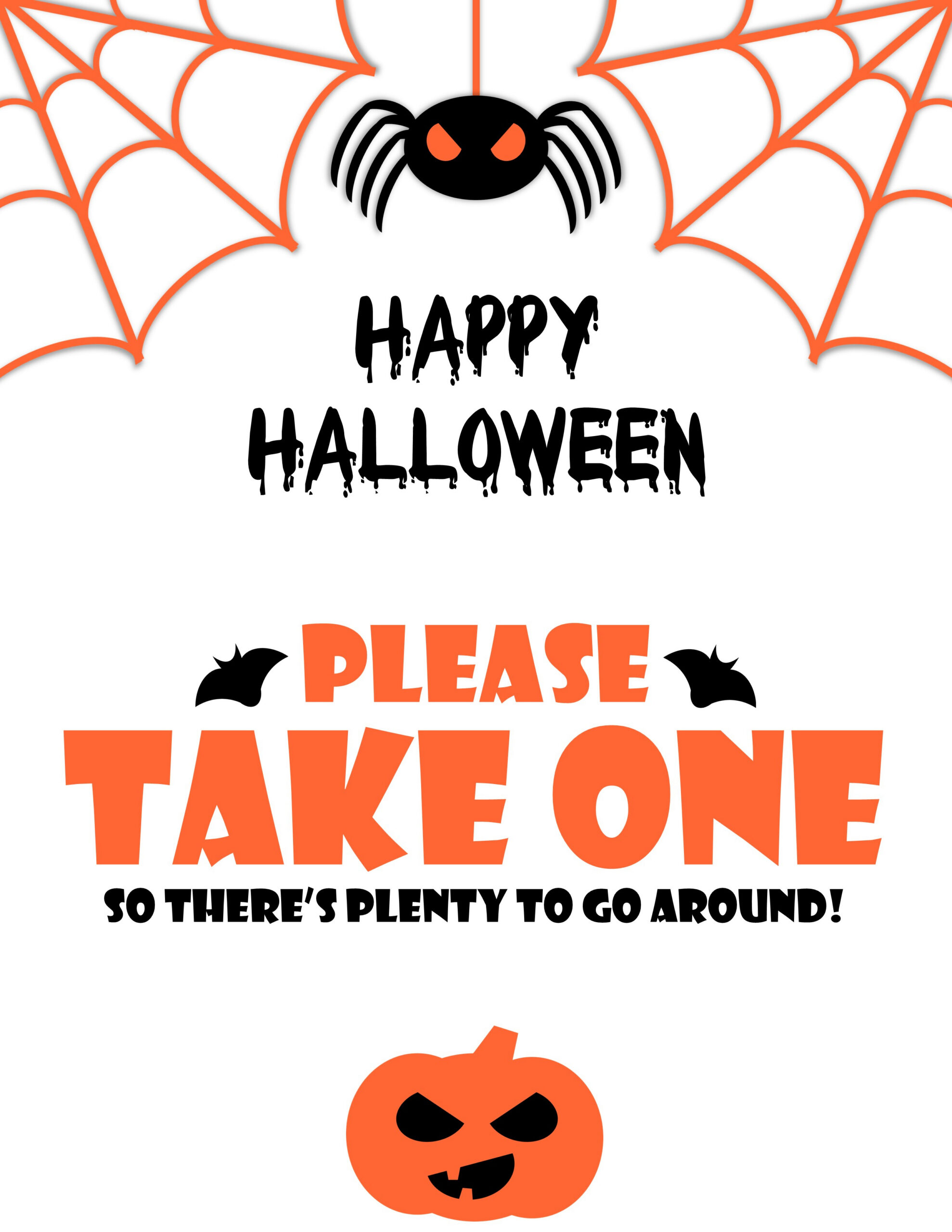 Life Worth The Living Blog throughout Happy Halloween Take One Sign Printable