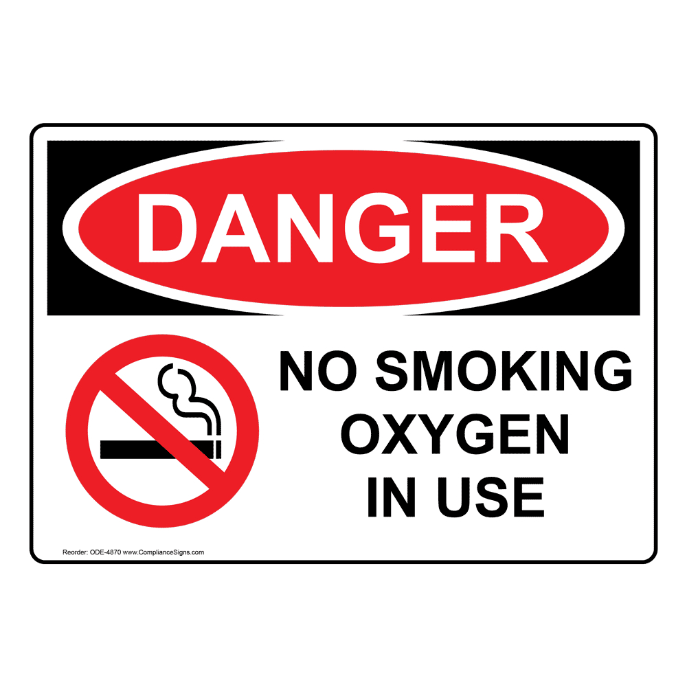 Osha Sign - Danger No Smoking Oxygen In Use Sign - Medical Facility in Oxygen In Use Printable Sign