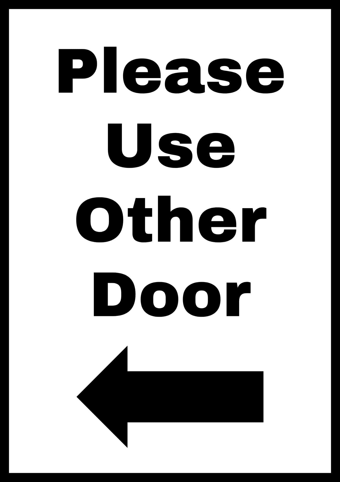 Please Use Other Door Printable Sign (15 Free Templates) | The within Use Other Door Sign Printable
