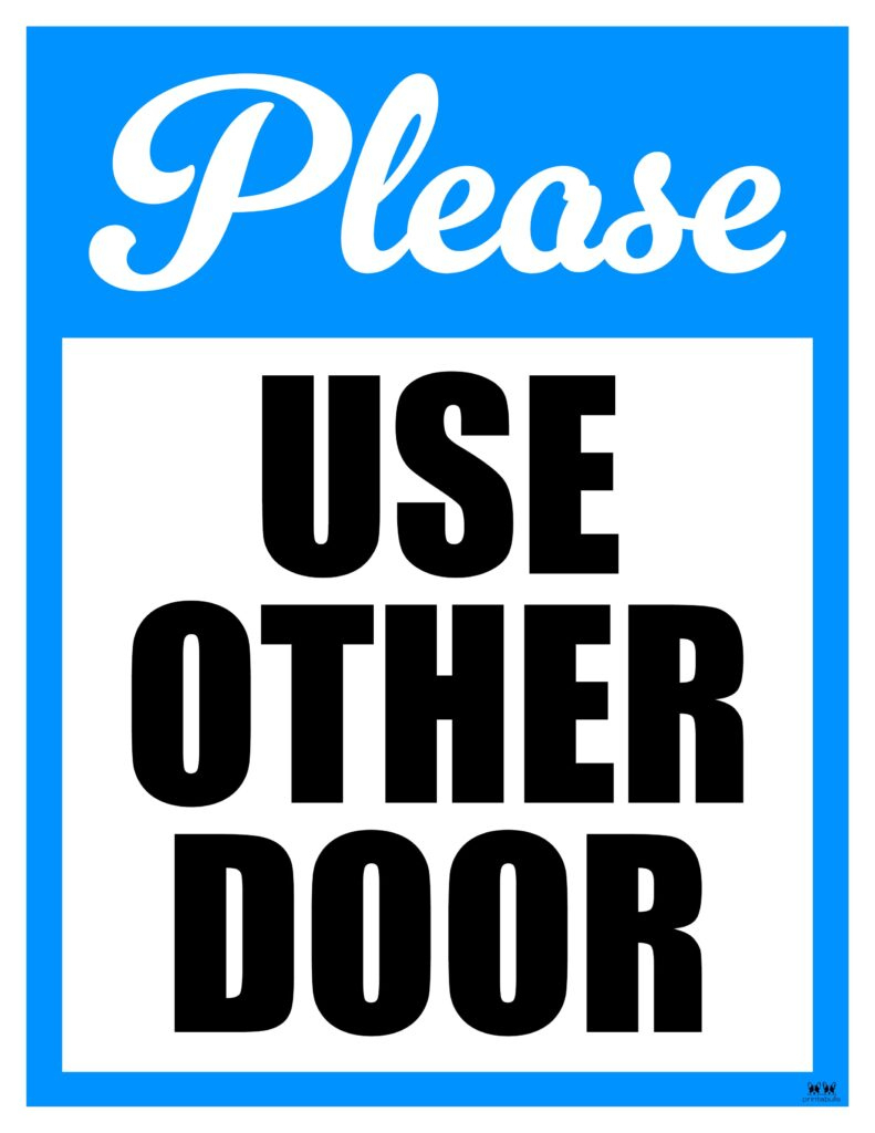 Please Use Other Door Signs - 15 Free Signs | Printabulls inside Use Other Door Sign Printable