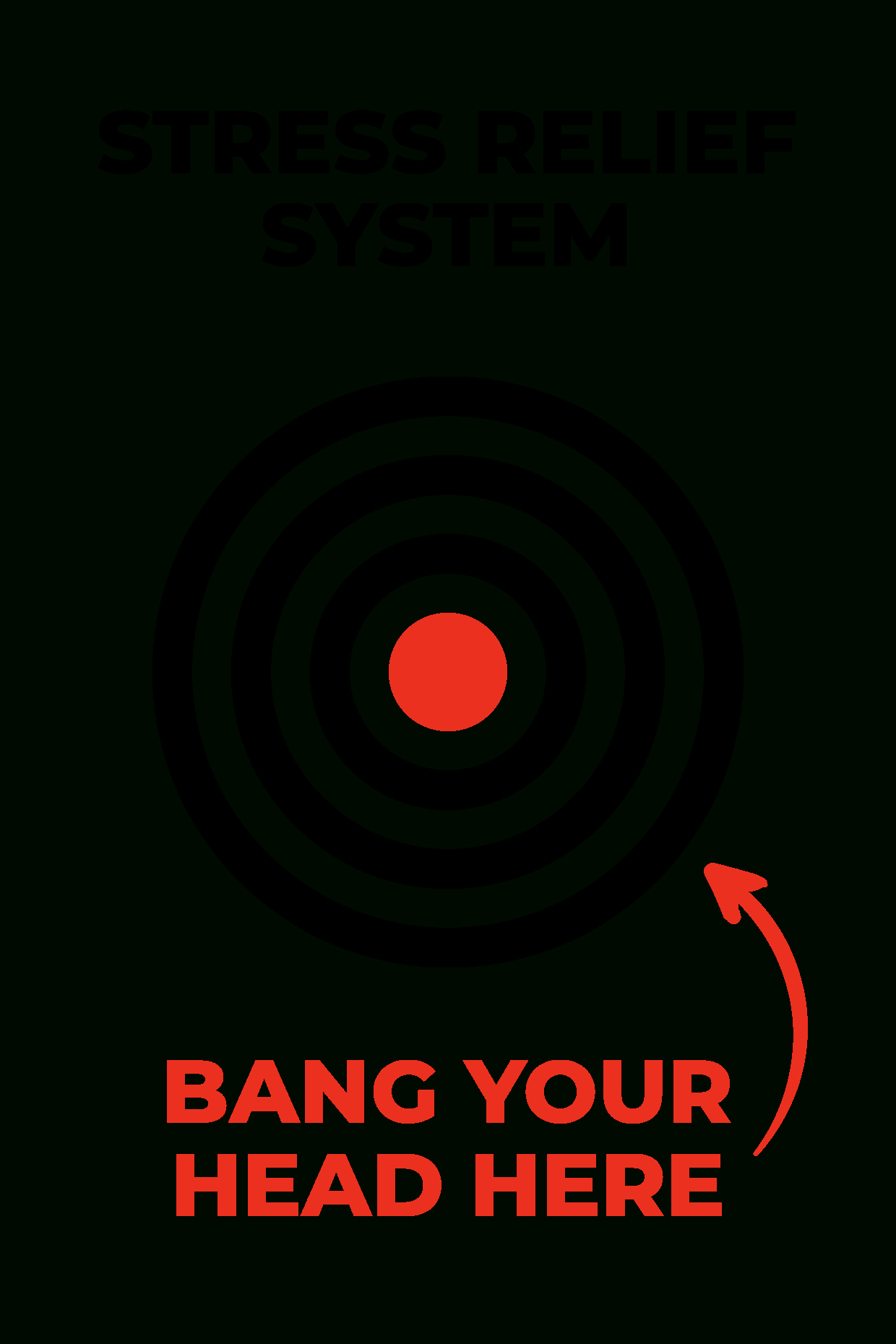 Stress Relief System Target Bullseye Funny Sign Template | Square pertaining to Bang Head Here Sign Printable