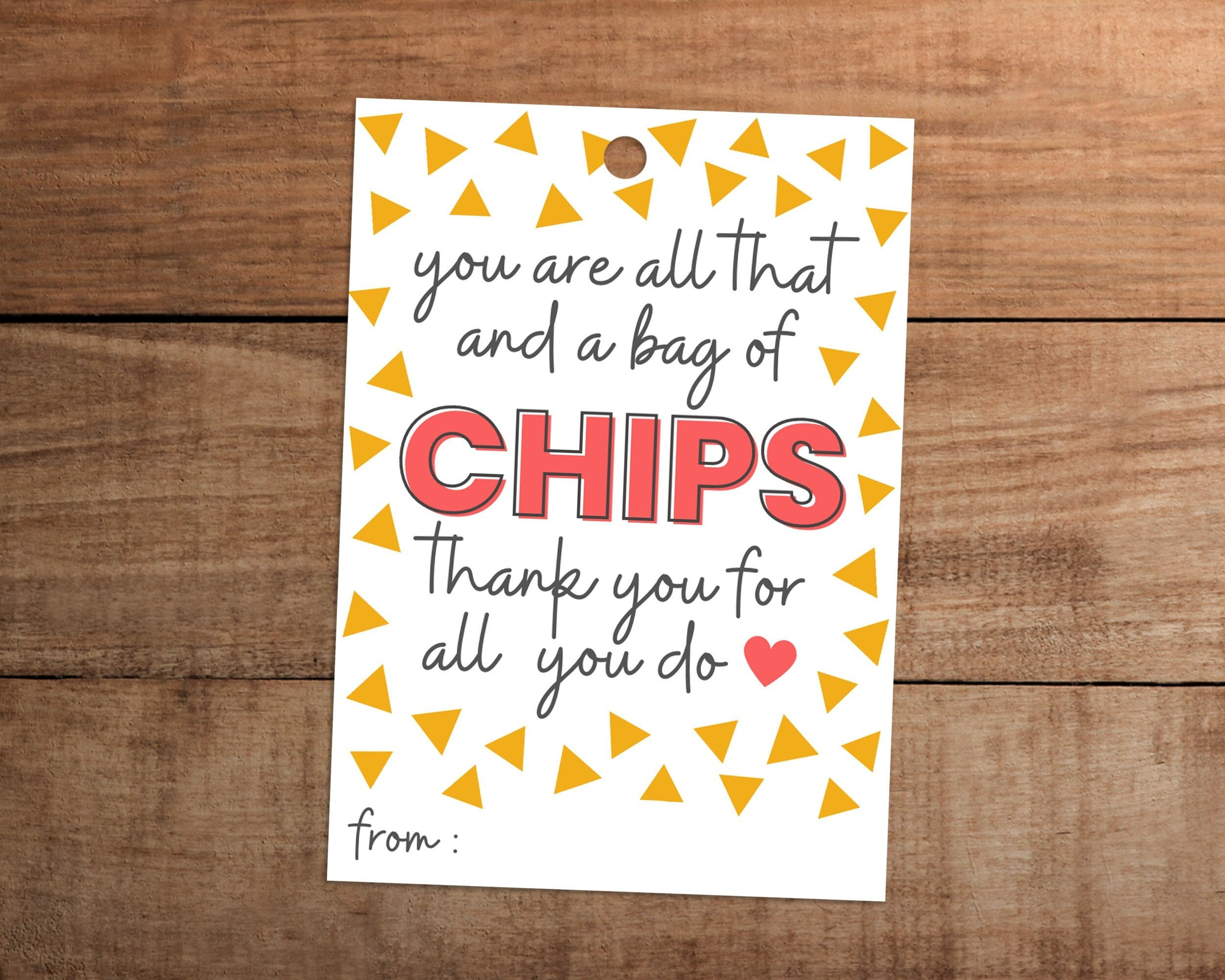 You Are All That And A Bag Of Chips Thank You Gift Tag Printable with Youre All That And A Bag Of Chips Free Printable